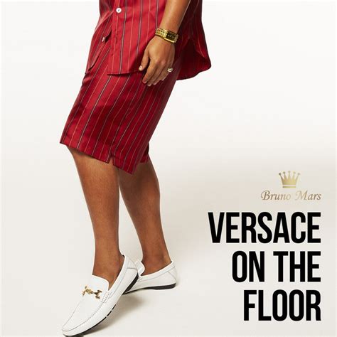 bruno mars versace on the|bruno versace on the floor.